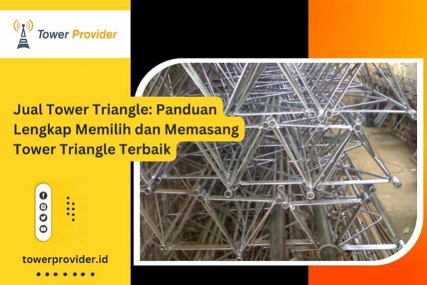 Jual Tower Triangle